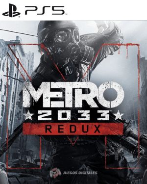 METRO 2033 REDUX PS5