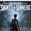 THE WALKING DEAD SAINT SINNERS PS5
