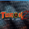 TUROK 2 PS4 1 Turok 2 seed of evil ps4