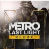 Metro last ligh Redux Ps5