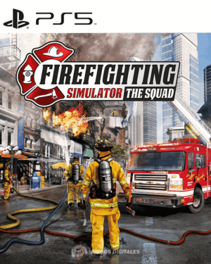 Firefighting Simulator The Squad PS5